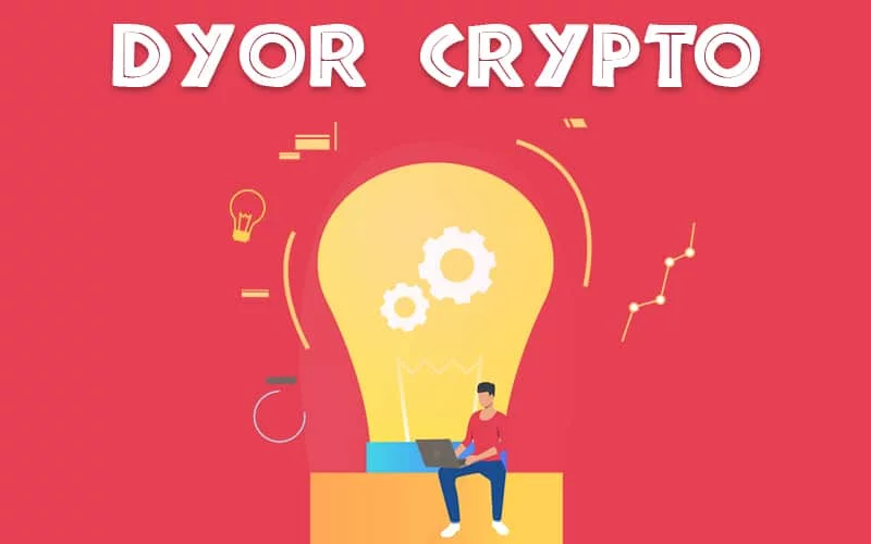 مفهوم DYOR چیست؟ 1 dyor in crypto